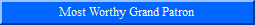 Most Worthy Grand Patron